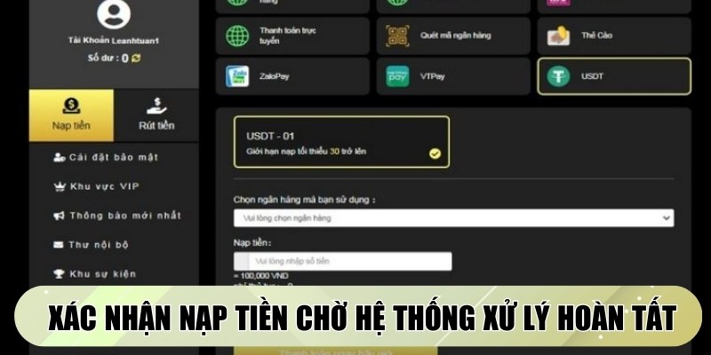 Xác nhận nạp tiền chờ hệ thống xử lý hoàn tất nhanh chóng